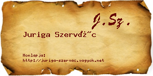 Juriga Szervác névjegykártya